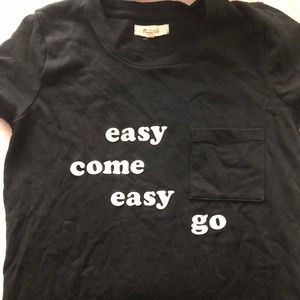 Madewell Easy Come, Easy Go Tee